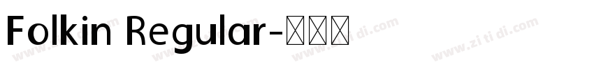 Folkin Regular字体转换